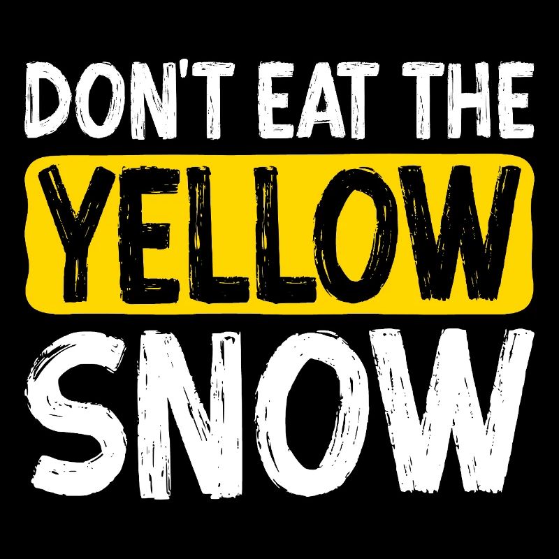 Ne mangez pas la neige jaune