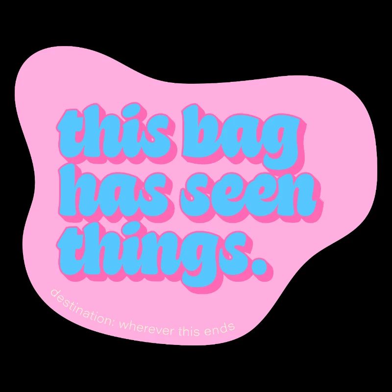 Drôle de design typographique – Ce sac a vu des choses