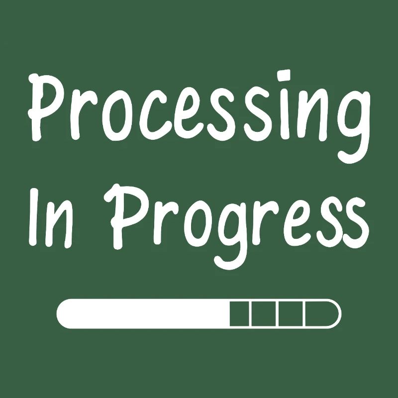 Processing In Progress Ladebalken Statement