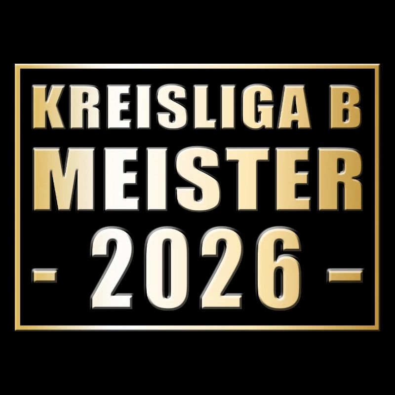 Champion de la Kreisliga B 2026