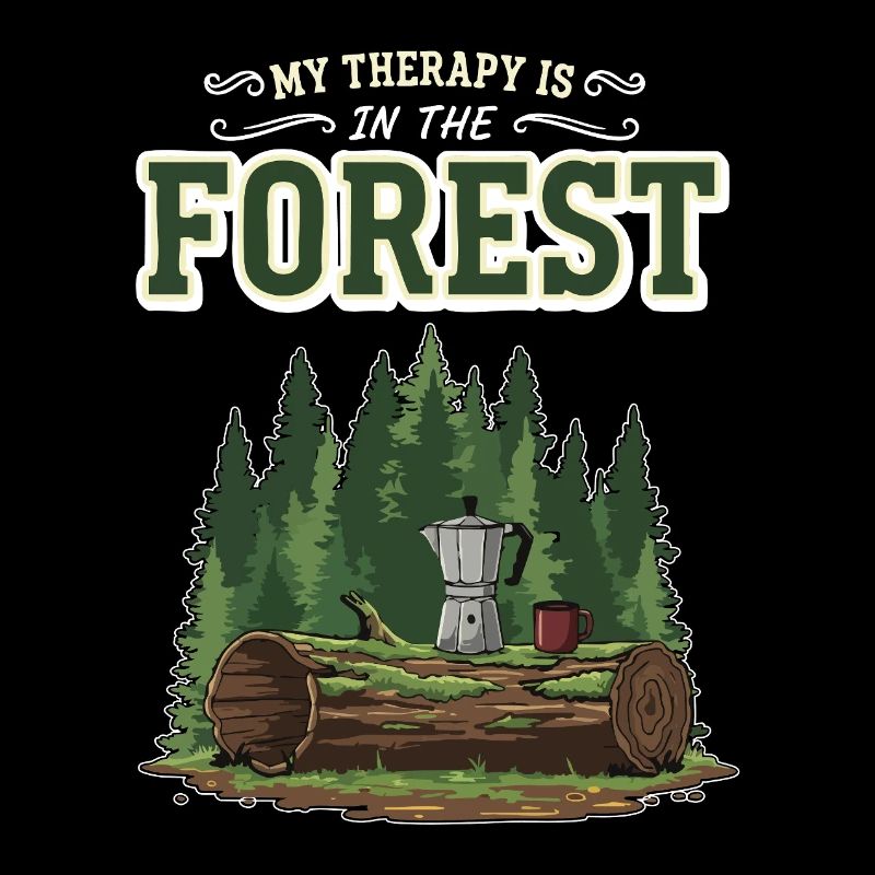 Camping Café Humour My Therapy Is In The Forest