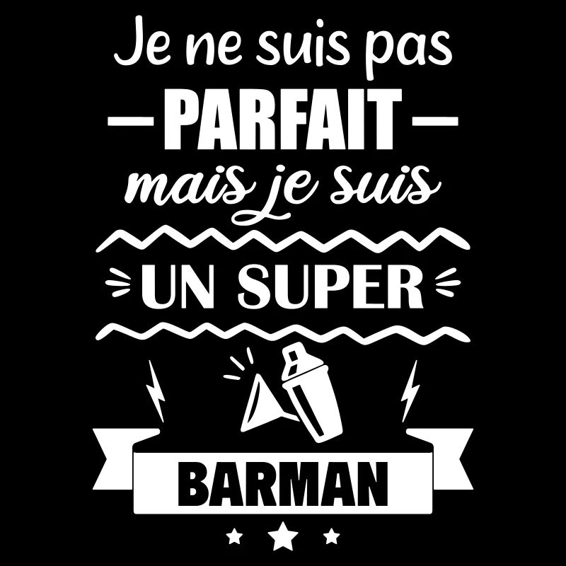 Pas parfait mais super barman