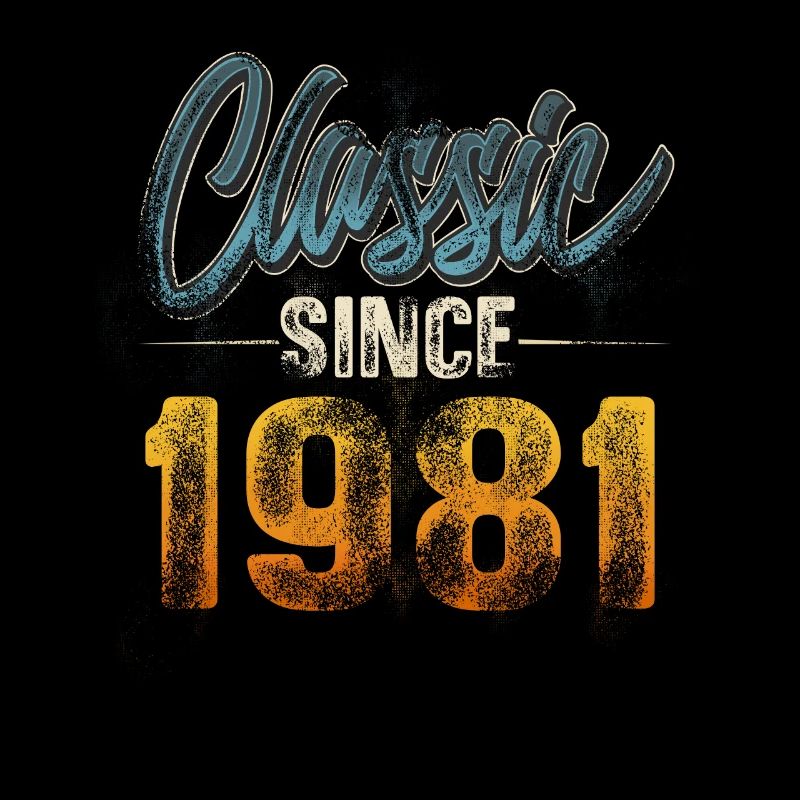 1981 Année de naissance Anniversaire Année de construction Millésime