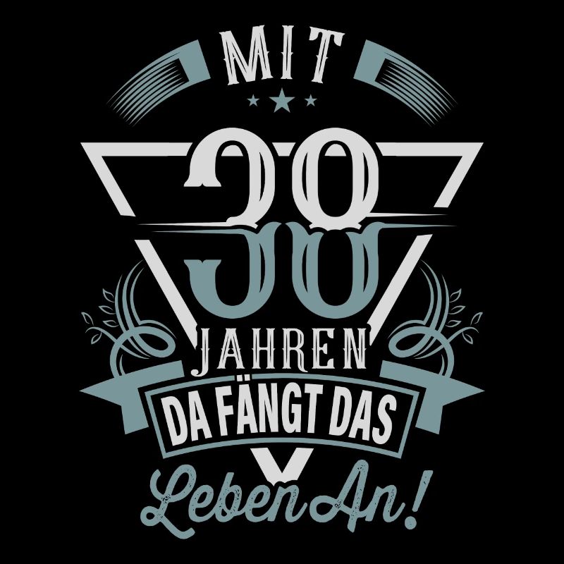 38. Geburtstag Da Fängt Das Leben An