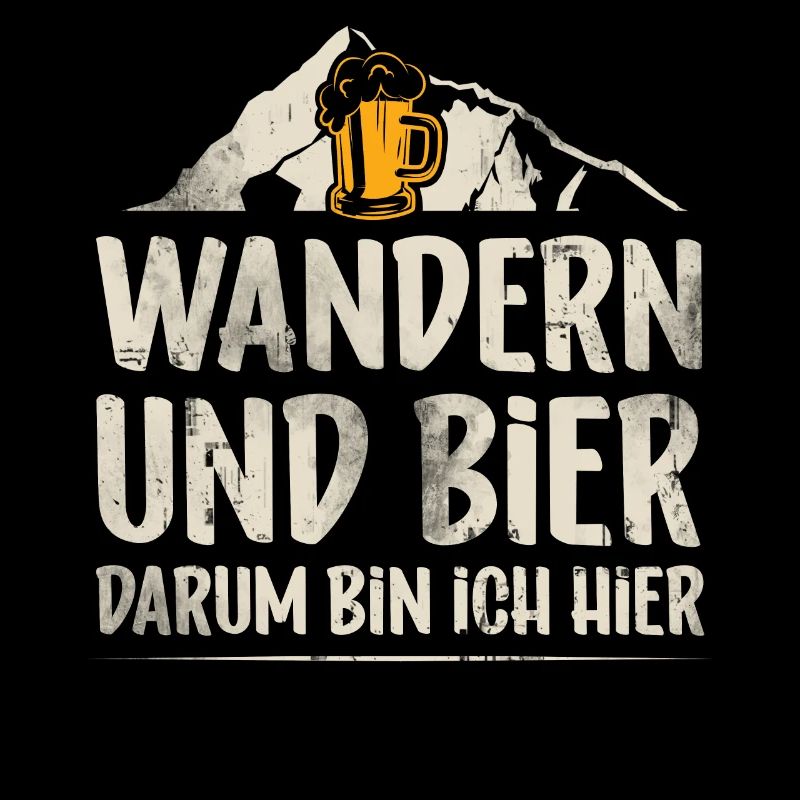 Wandern Und Bier Darum Bin Ich Hier