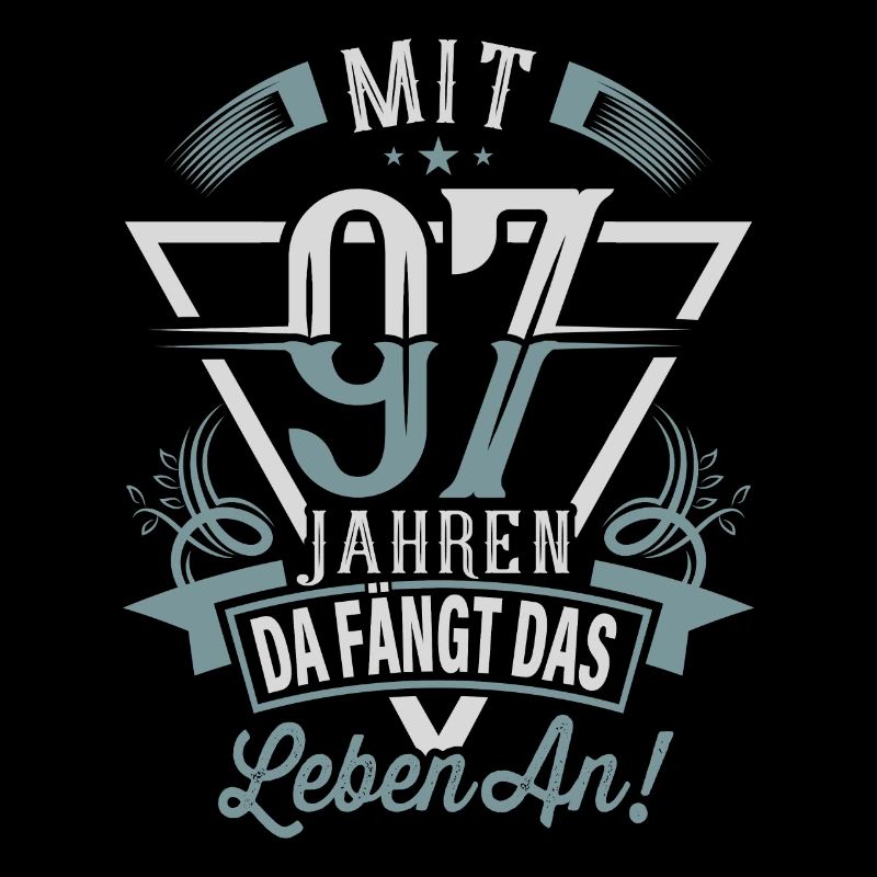 97. Geburtstag Da Fängt Das Leben An