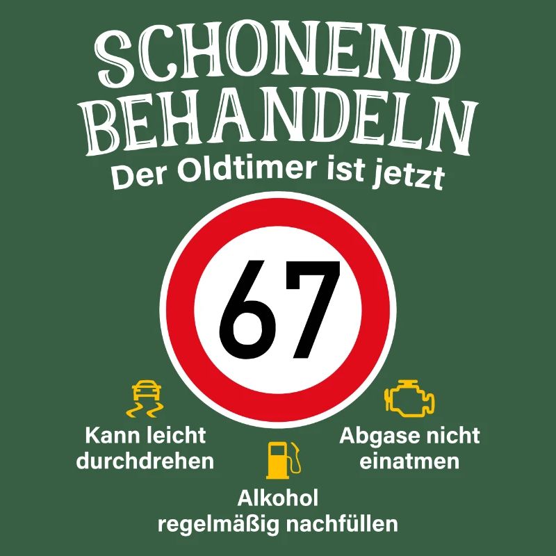 67. Geburtstag Schonend Behandeln Oldtimer Ist 67