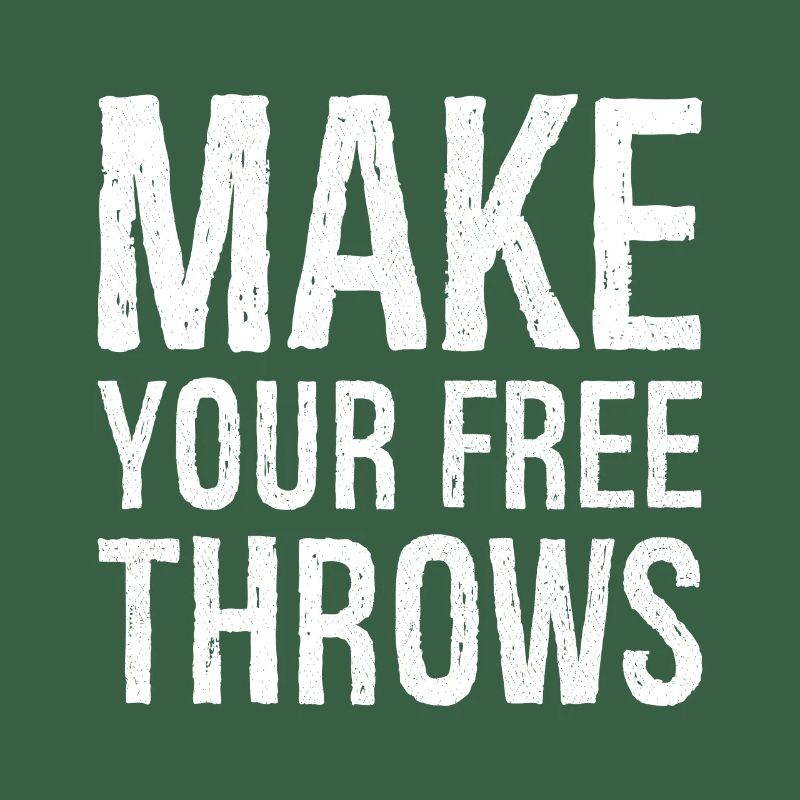 make your free throws