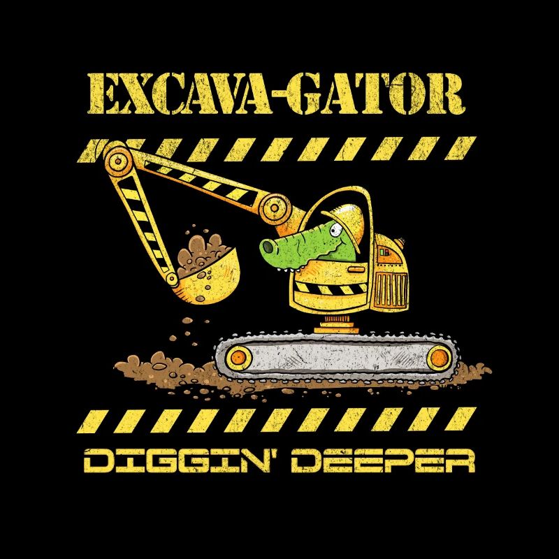 Fun Construction Site Excavator Crocodile Saying Pun
