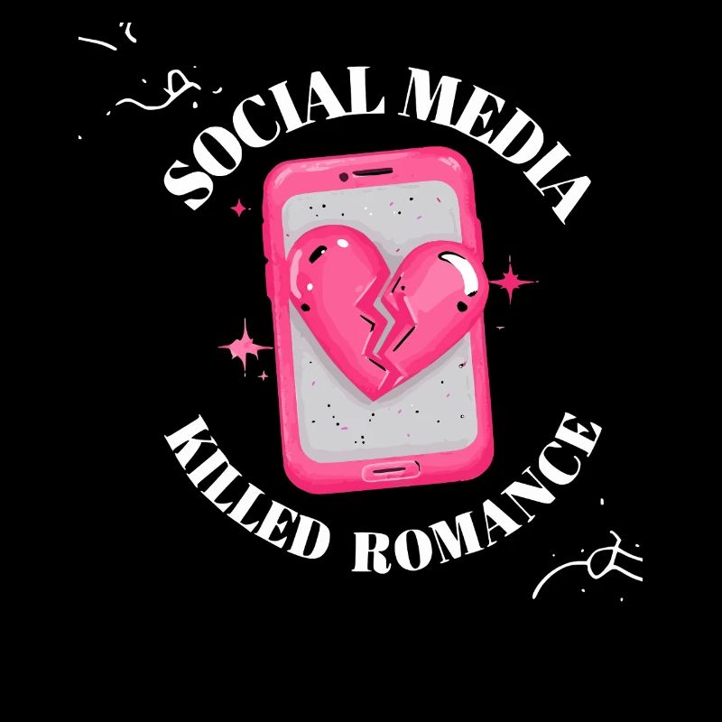 Social Media Killed Romance