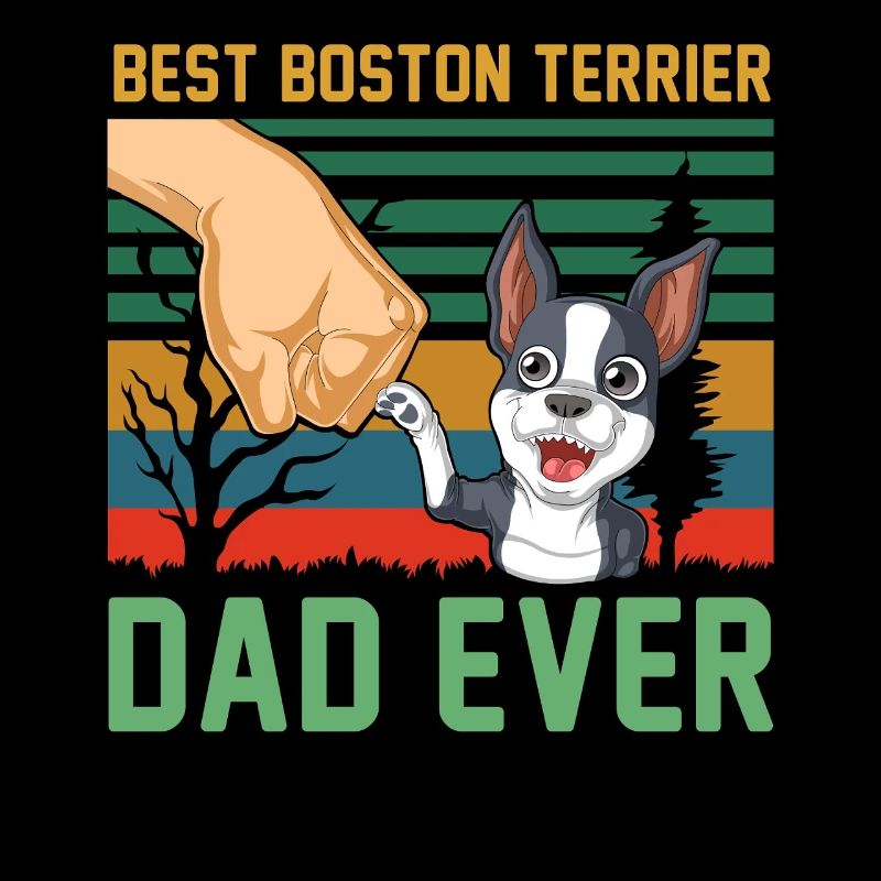 Boston Terrier Dad Ever T-Shirt Design