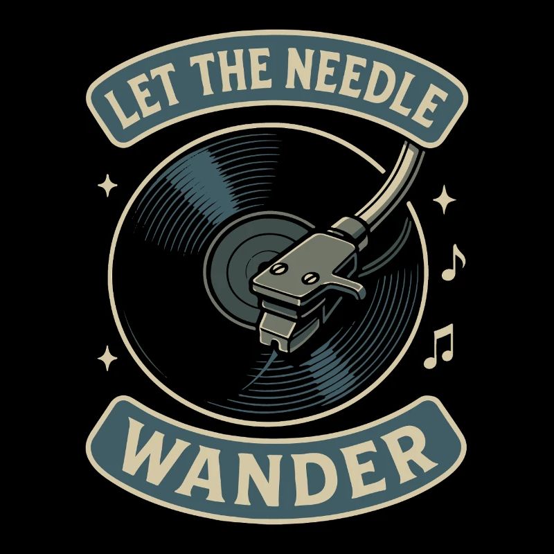 Let The Needle Wander Vinyl Record Lovers