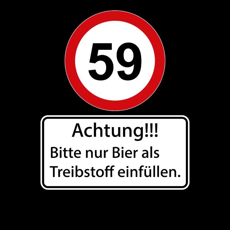 59 Achtung nur Bier als Treibstoff einfüllen