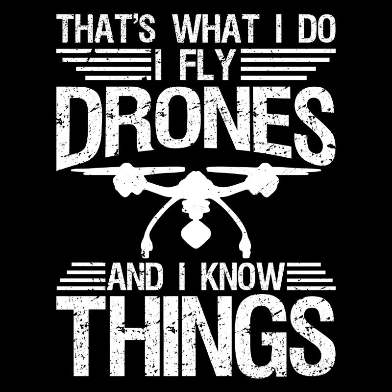 Funny Drone For Men Women Drone Pilot Flying