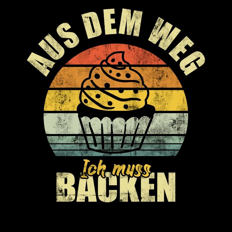 Aus Dem Weg Ich Muss Backen Bäcker Vintage