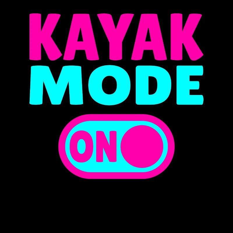 Kayak Mode ON