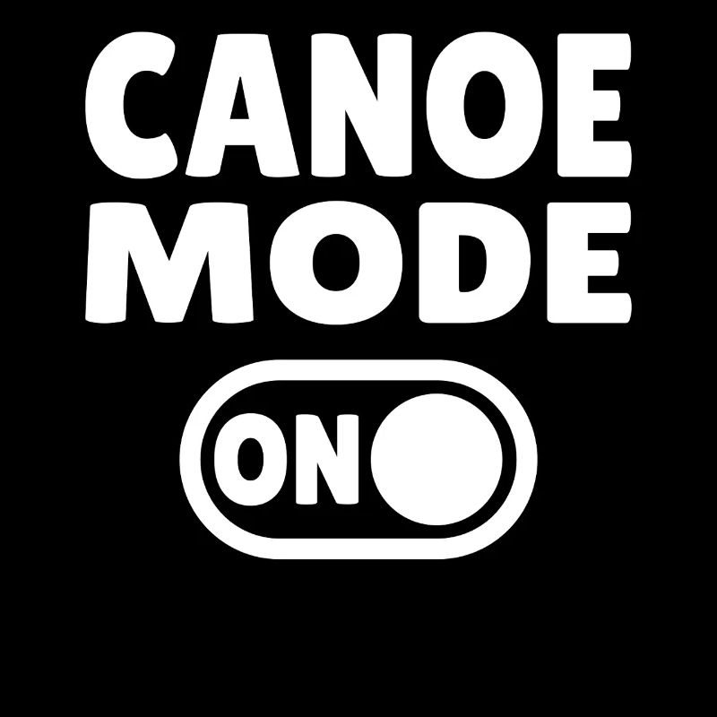 Mode canoë activé