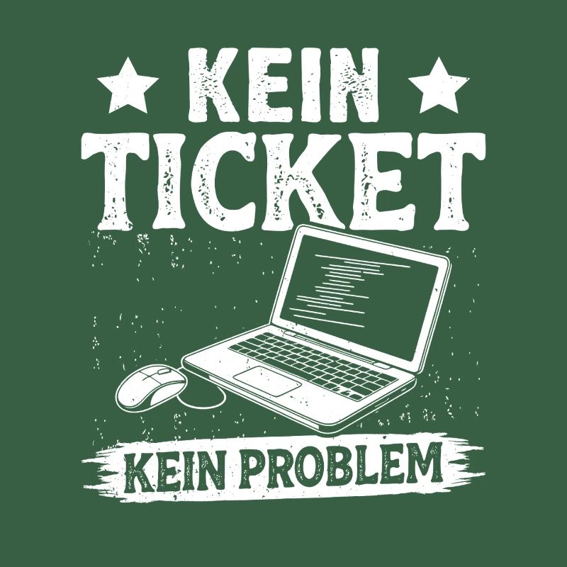 Nerd Computer KEIN TICKET KEIN PROBLEM LUSTIG