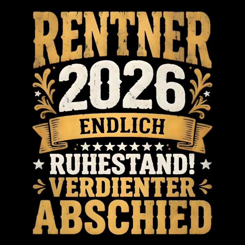 Rentner 2026 Verdienter Ruhestand Abschied
