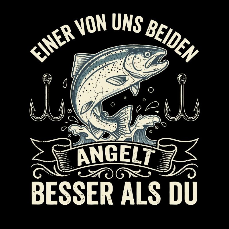 Besserer Angler Spruch – Lustiges Angelshirt