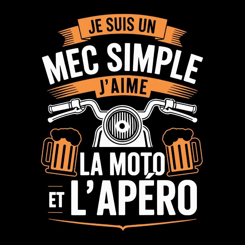 I'm a simple guy, I like motorcycling and aperitifs