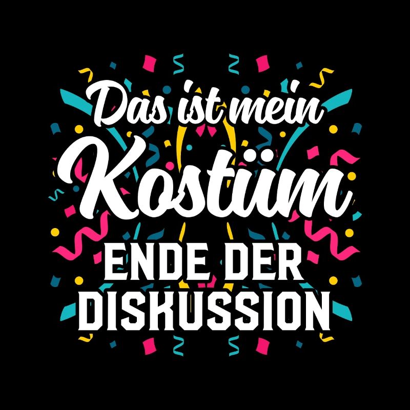 Das Ist Mein Kostüm Ende Der Diskussion