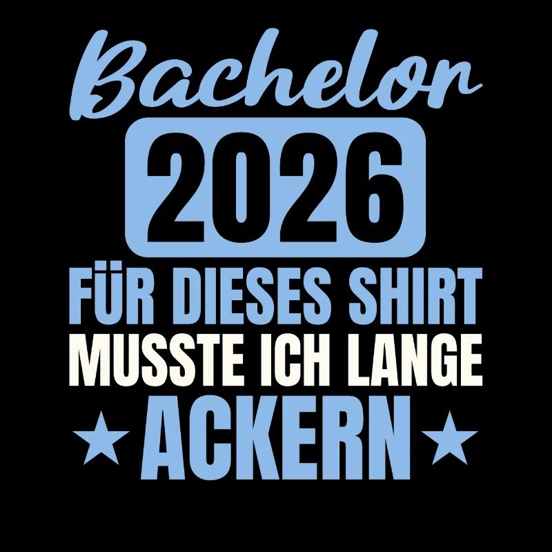 Bachelor 2026 Studium Abschluss Lange Ackern