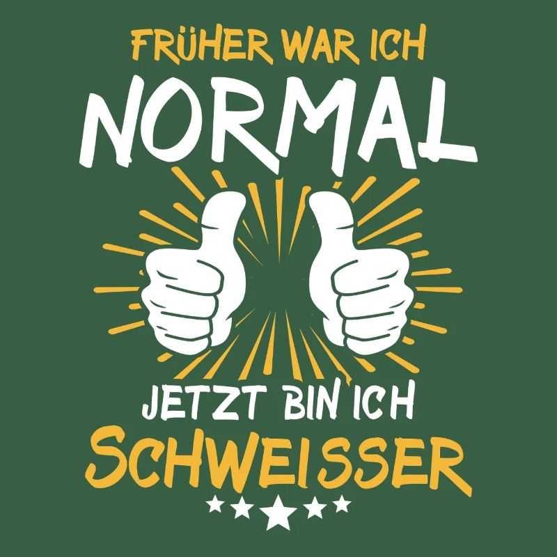 Schweisser Spruch