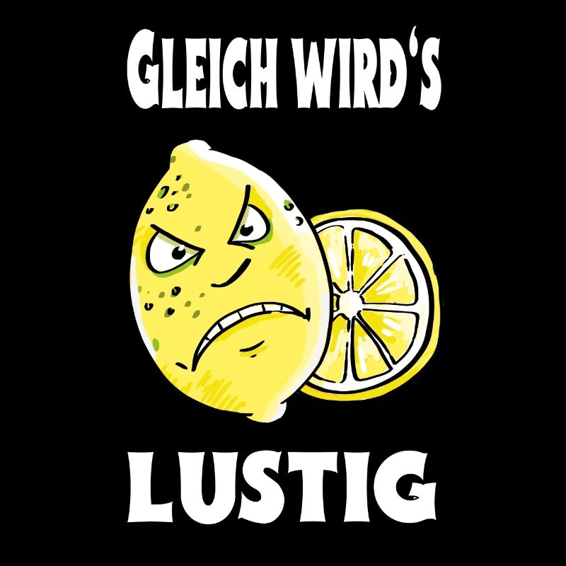 Gleich wird es lustig - Zitrone - Sauer