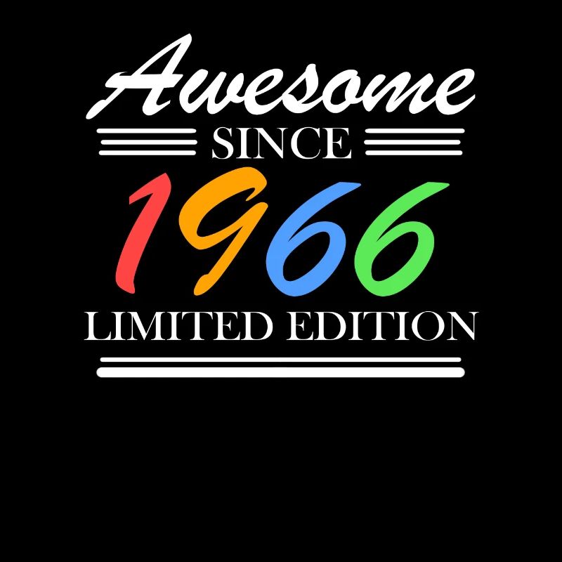 1966 - Born 1966 - Fantastic since 1966