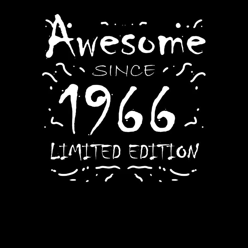 1966 - Born 1966 - Fantastic since 1966
