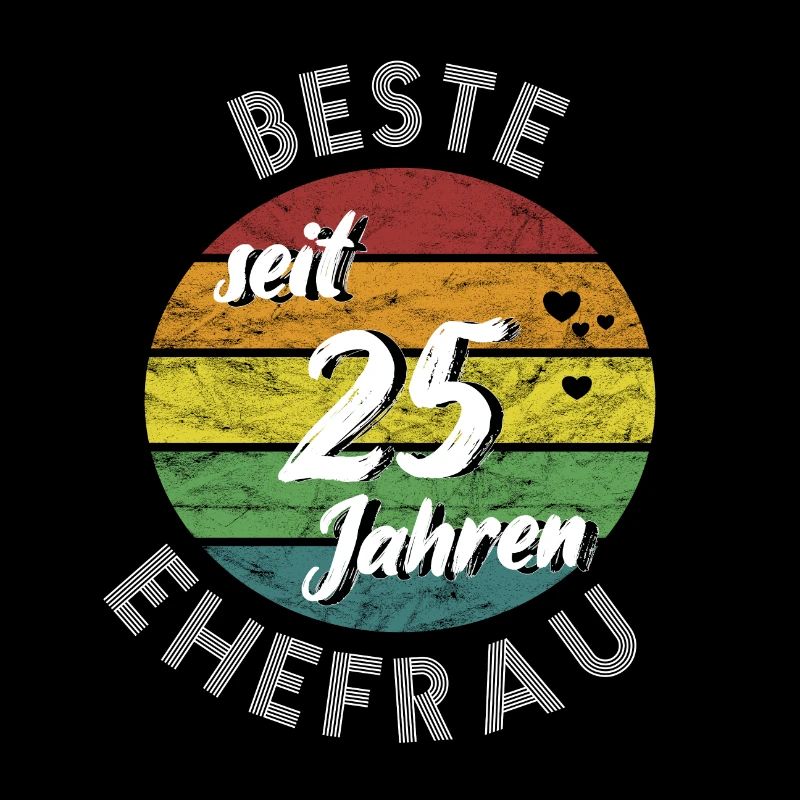 beste Ehefrau seit 25 Jahren Silberhochzeit retro