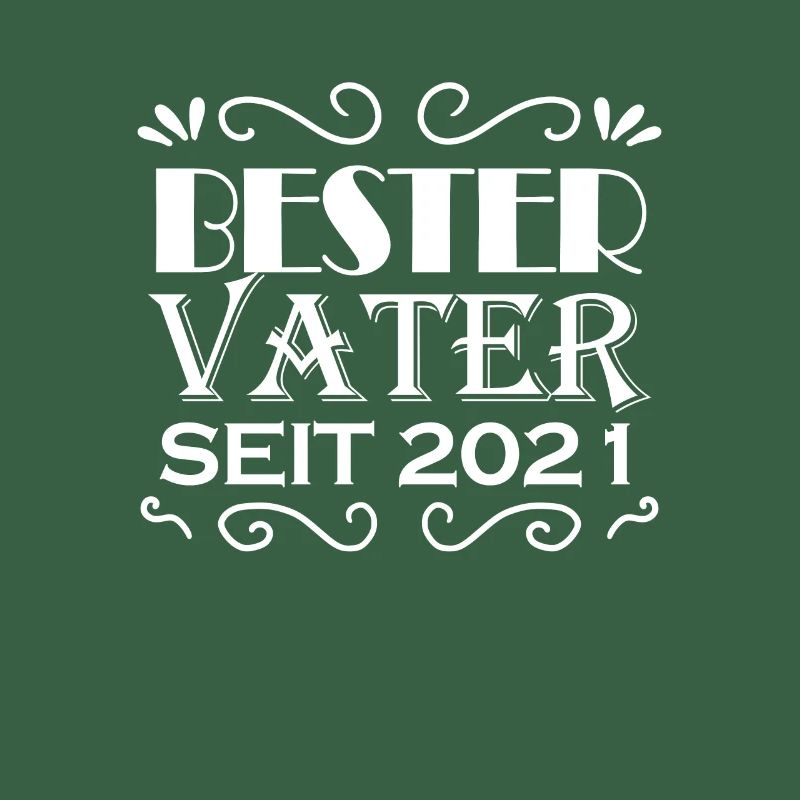 Bester Vater seit 2021