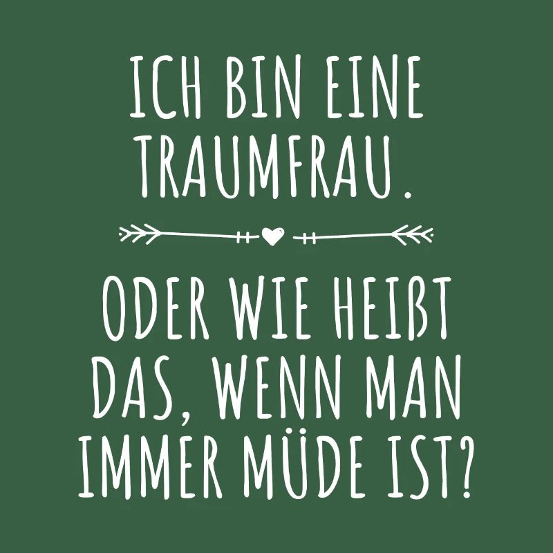 Traumfrau Oder Wie Heißt Das Wenn Man Müde Ist