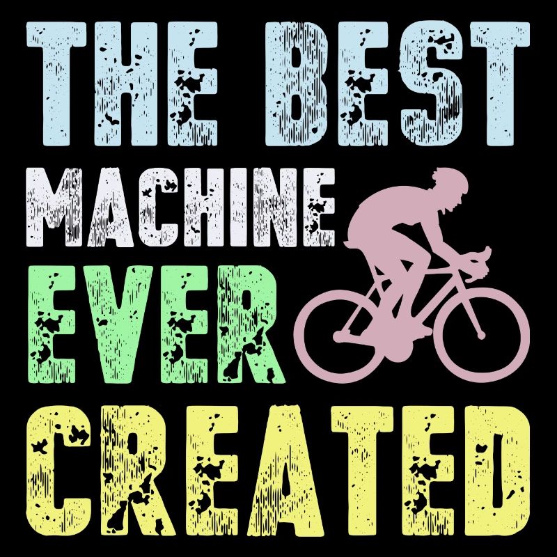 Best Machine Ever Created Cyclist