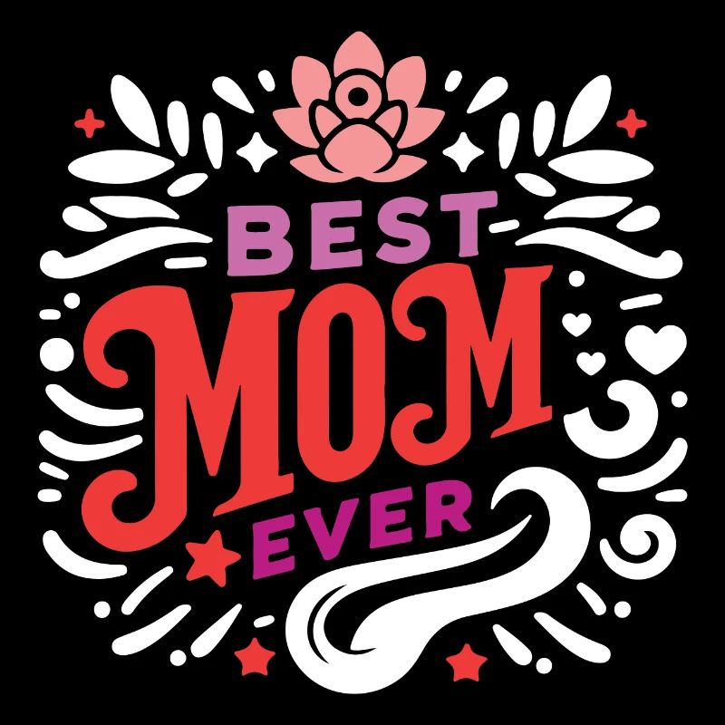 Best Mom Ever