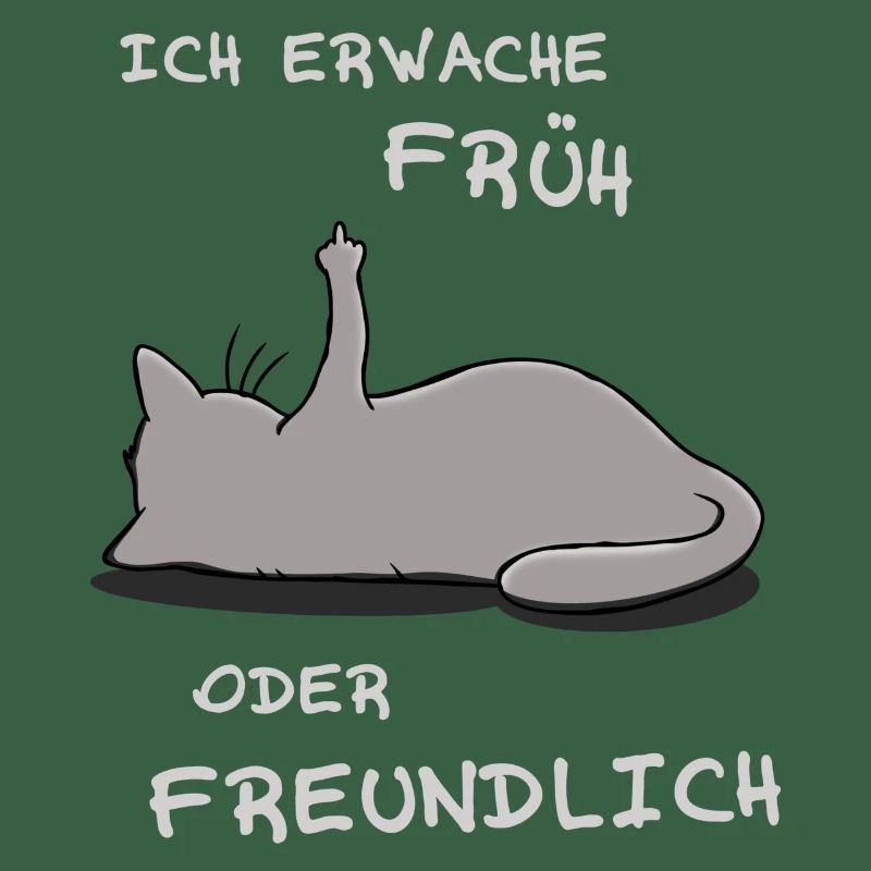 Ich erwache früh oder freundlich