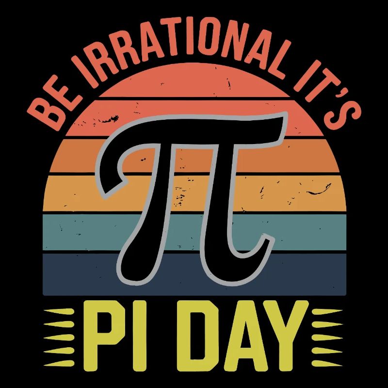 Soyez irrationnel - c’est le jour de Pi !