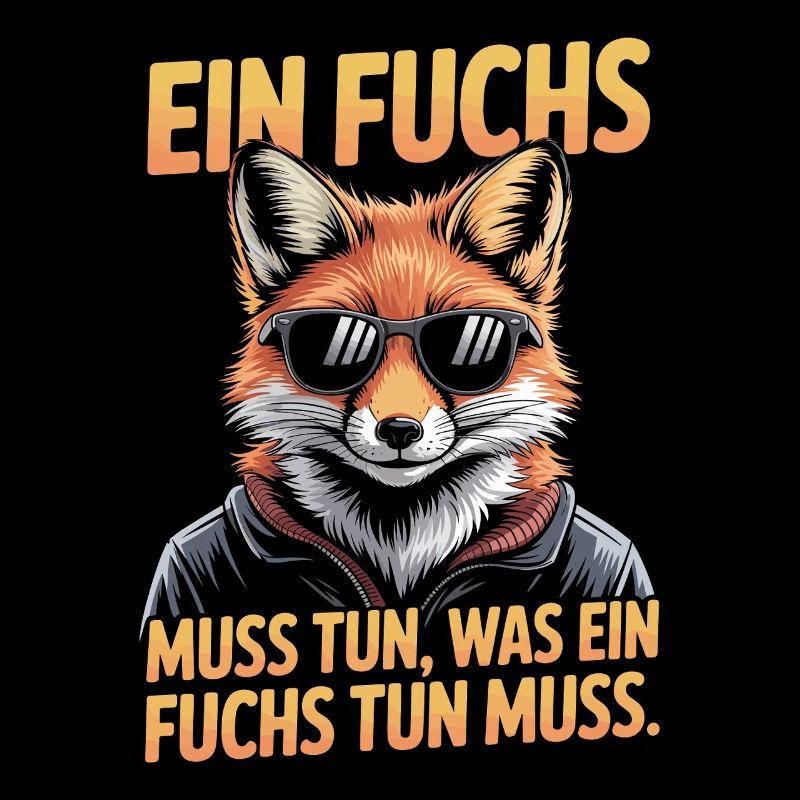 Fox saying: A fox must do what fox must do