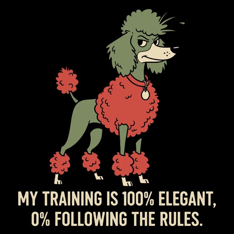 My training: 100% elegant, 0% follow rules