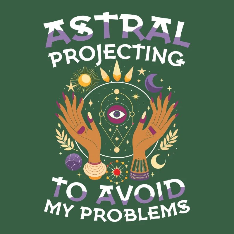 Astral Projecting To Avoid My Problems Esotericism