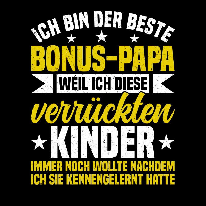 Bonus Dad Stepdad Father's Day Dad Paternity