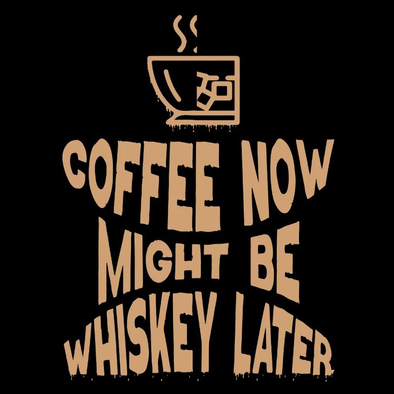 Whiskey Saying Whiskey Drinker Whiskey Lovers
