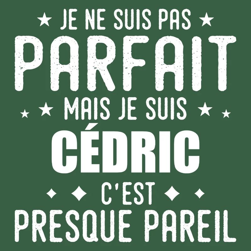Cédric: authentic, imperfect, top, perfection
