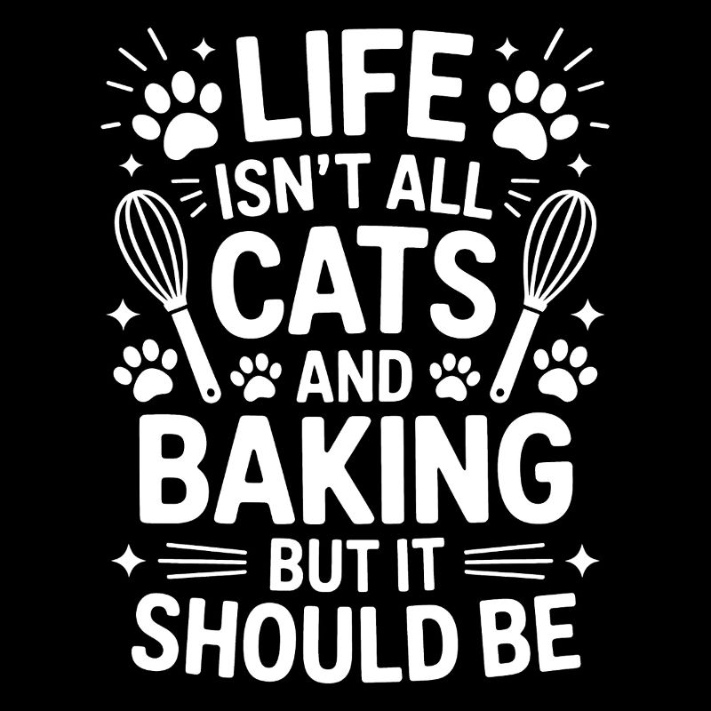 Backen Spruch Katzen Lustiges Backen Geschenk