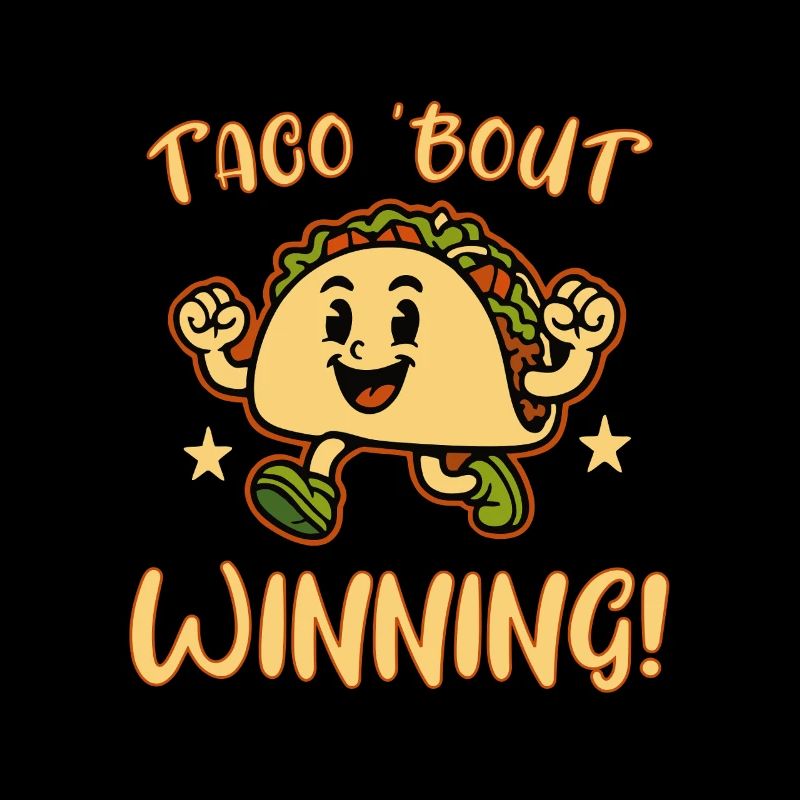 Taco Bout Winning
