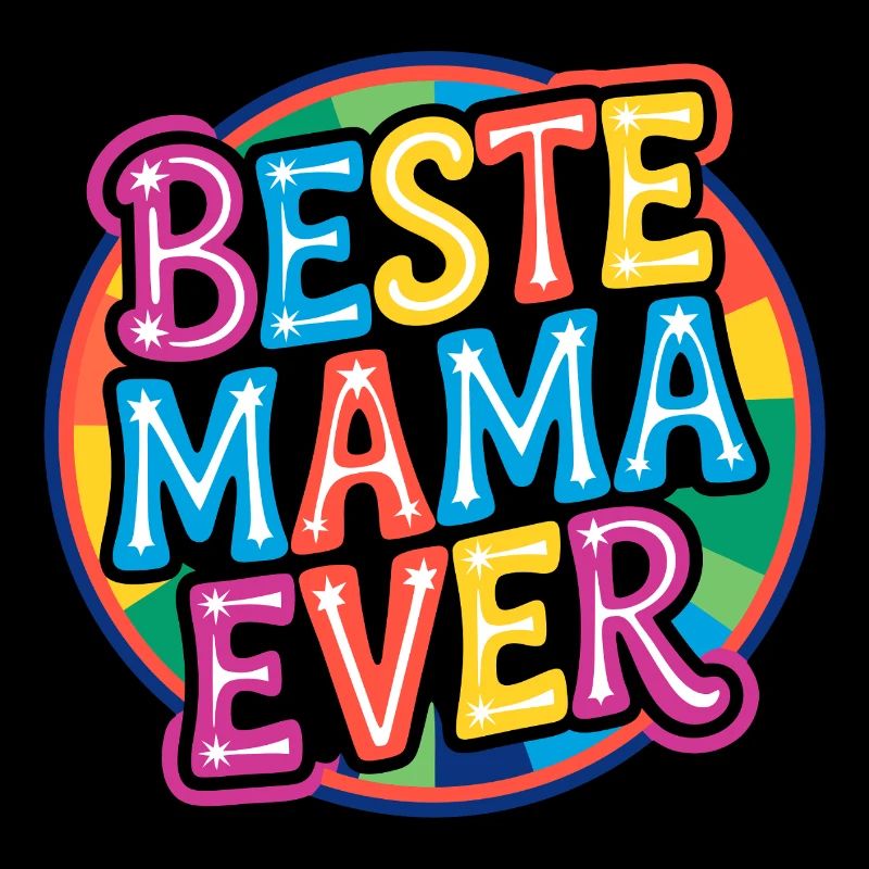 Beste Mama Ever - Bunte Retro Schrift