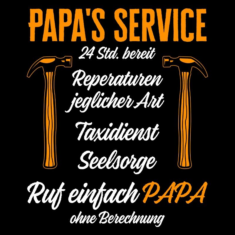 Papas Service Reparaturen 24h / Lustig Humor