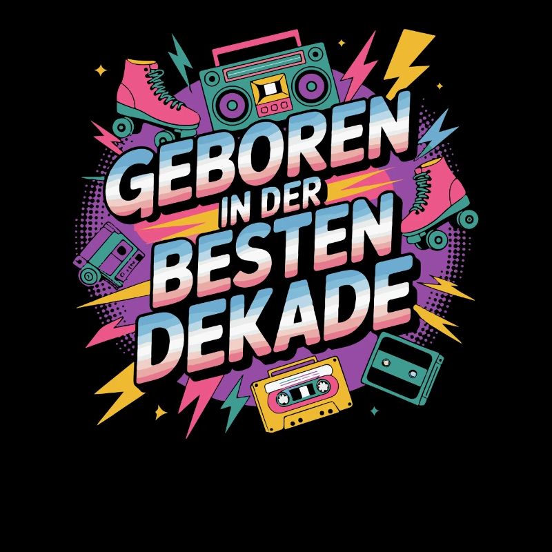 Geboren in der besten Dekade