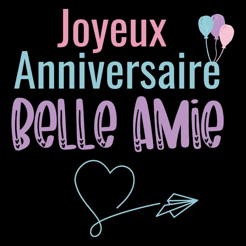 Joyeux Anniversaire Belle Amie